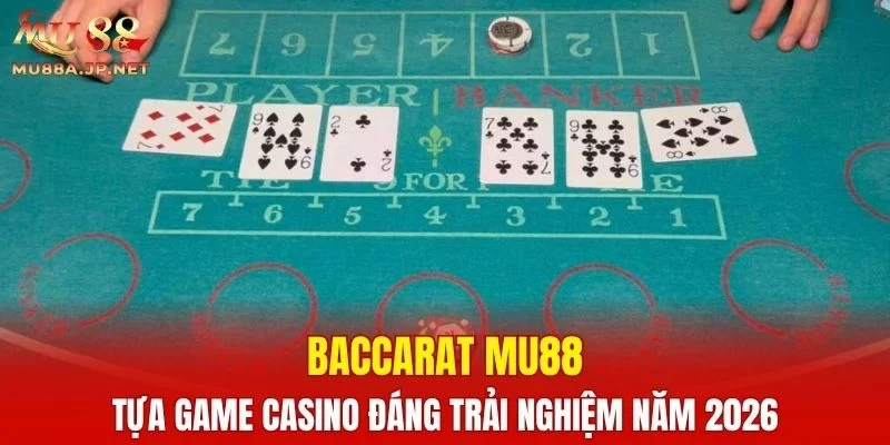 Baccarat MU88