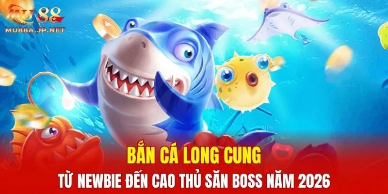 Bắn Cá Long Cung
