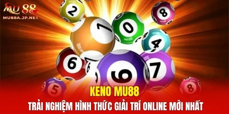 Keno MU88