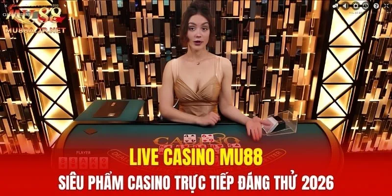 Live Casino MU88